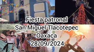 San Miguel Tlacotepec Oaxaca 28 de septiembre 2024 [upl. by Nytsirc]