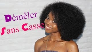 ☆ Cheveux Crépus  Comment Démêler Sans Casse ☆ [upl. by Nonah]