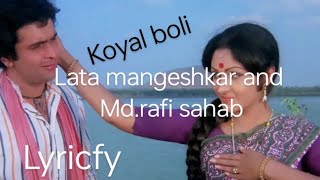 koyal boli duniya doli from sargamLata mangeshkar and mdrafi sahabold is gold songlyrics [upl. by Babby]