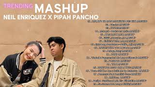 Neil Enriquez x Pipah Pancho Top 20 Trending Mashup Songs 2024🎨 Catriona MASHUP [upl. by Mariam]