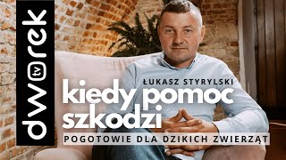 Łukasz Styrylski  krakowskie Pogotowie Interwencyjne ds Dzikich Zwierząt  122 [upl. by Sarine]