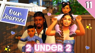 FAMILY OF 4⭐OUR JOURNEE 💛11 WE HAVE 2 UNDER 2💛 The Sims 4 [upl. by Peirce]