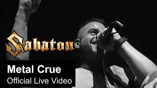 SABATON  Metal Crue Official Live Video [upl. by Thedric]