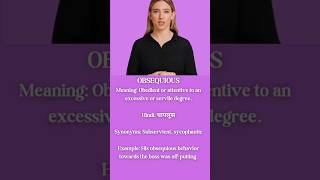 🤥OBSEQUIOUS Meaning vocabularygoals englishvocabulary aigeneratedshorts vocabularyword [upl. by Haron]