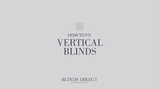 How to fit a Vertical Blind  Blinds Direct [upl. by Rikki]