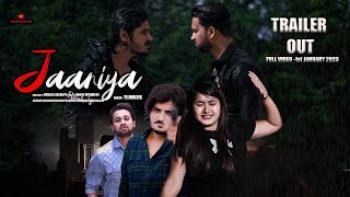 Jaaniya  Trailer  Ft Pankaj Joshi PJ  Divya Upadhyay  Gourav Rai   Tejmuzik [upl. by Mame539]