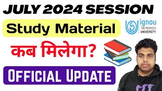 IGNOU July 2024 Session Study Material Update  ignou Study Material July 2024 Admissionignou Books [upl. by Isawk787]