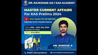 Master Current Affairs for KAS Prelims 2024 Session 6 Date 20th May [upl. by Hajan]