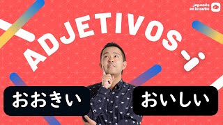 Los Adjetivos en japonés 🎌 Adjetivos tipo i [upl. by Carolynn734]