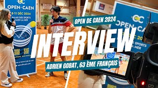 Découvrez Adrien Gobat qualifié pour la phase finale de lOpen de Caen 2024 [upl. by Persis]