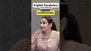 Unfathomable means vidyabalan podcast bollywood sandalwood actor english englishcourse [upl. by Ailyt]