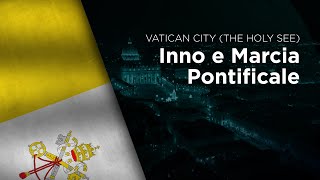 National Anthem of Vatican City  Inno e Marcia Pontificale [upl. by Runkle535]