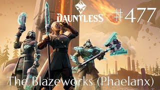 Dauntless Walkthrough Part 477  The Blazeworks Phaelanx 1 No Commentary [upl. by Innej]