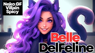 Belle Delfeline is a Villain F4M Kissing Mafia Cat Girl Girlfriend Wholesome Neko [upl. by Indihar757]