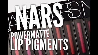 New Nars Powermatte Lip Pigment Swatches amp First Impressions [upl. by Llehsem]