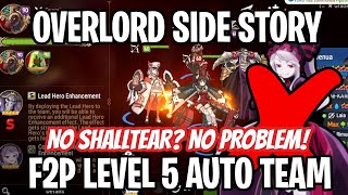 OVERLORD SIDE STORY LEVEL 5 AUTO F2P TEAM Epic Seven [upl. by Harwill428]