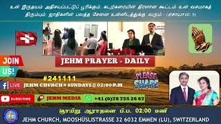 JEHM PRAYER  DAILY  241111 [upl. by Fadden]