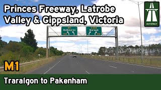 Driving from Traralgon to Pakenham Melbourne – M1 Princes Freeway Latrobe Valley VIC 4K [upl. by Annert]