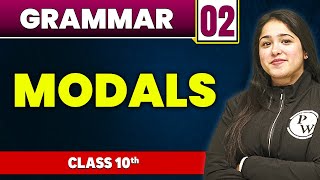 Grammar 02  Modals  Class 10th [upl. by Kindig]