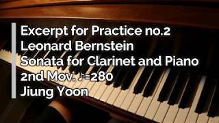 Excerpts for Practice no2 Bernstein Sonata for Clarinet and Piano 2nd Mov ♪ 280 [upl. by Yenaiv877]