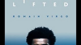 Romain Virgo  Lifted 2015 Album Promo Mix  VP Music Group By DJ O ZION [upl. by Ailadgim643]