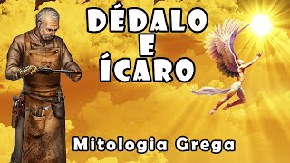 Dédalo e Ícaro  Mitologia Grega [upl. by Crooks]