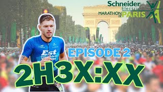 MARATHON de Paris 2024  horizon 2h3XXX episode 2 [upl. by Awad]