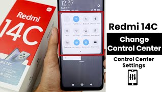 How to Change Control Center In Redmi 14C  Control Center Settings [upl. by Ariik]