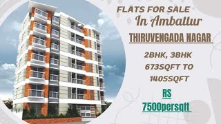 🌇🏠🏡🛖⛺Luxury flats for sale in ambattur ot near TI school 2amp3bhk persqft₹7500 chennairealestate [upl. by Wilt]