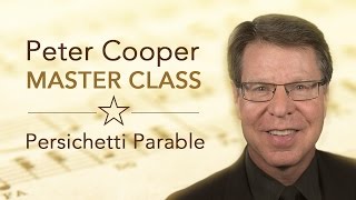 Master Class with Peter Cooper  Persichetti Parable for Solo Oboe [upl. by Ecraep]