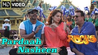 Pardaah Nasheen HD Full Video Song  Rascals  Sanjay Dutt Ajay Devgan Kangna Ranaut [upl. by Anaicul]