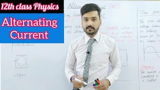 Alternating current  in UrduHindi  12th class physics  physics ka safar [upl. by Ambrosine]