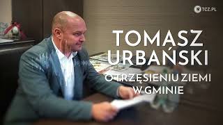 Tomasz Urbański o trzęsieniu ziemi w gminie [upl. by Ainahs]