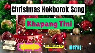 Khapang Tini  Christmas 2024  Kokborok Gospel Song  Gospel [upl. by Enelahs]