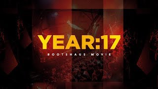 The Year 2017  Bootshaus [upl. by Sorci]