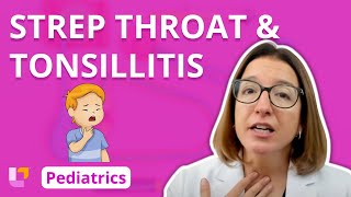 Strep Throat Tonsillitis  Pediatric Nursing  Respiratory Disorders  LevelUpRN [upl. by Anujra773]