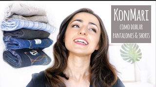 Cómo doblar pantalones y shorts  Método KonMari por Marie Kondo [upl. by Hendry]