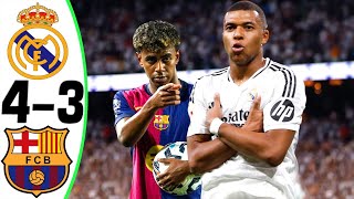 Real Madrid vs Barcelona 43  All Goals and Highlights  2024 🔥 MBAPPE [upl. by Nelsen272]