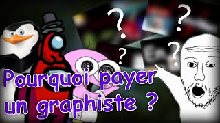 Pourquoi payer un graphiste [upl. by Ahsonek164]