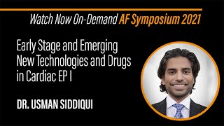 Acutus Presents Dr Siddiqui  2021 AF Symposium [upl. by Ybor]