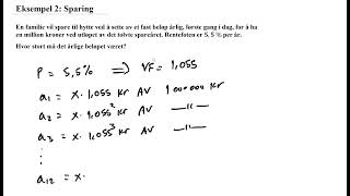 Eksempel 2 – sparing praktisk bruk av geometrisk rekke [upl. by Wanfried422]