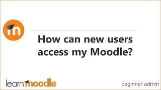 How can new users access my Moodle site [upl. by Sundin]