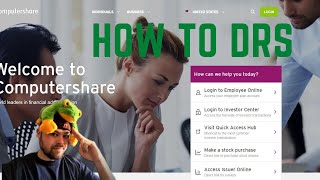 HOW TO DRS Direct Register w Computer Share [upl. by Lucy]