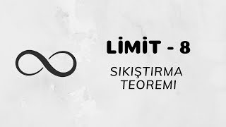 Limit  8 Sıkıştırma Teoremi [upl. by Mount]