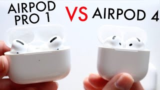 AirPod 4 Vs AirPod Pro 1 Comparison Review [upl. by Haimaj426]