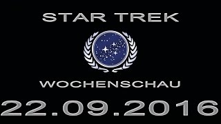 Star Trek Wochenschau  CBS claimt Fanfilm  Beyond auf Bluray  4 Septemberwoche 2016 [upl. by Llehcram]