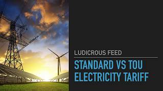 Electricity Pricing TimeofUse vs Standard Difference Explained  Ludicrous Feed  Tesla Tom [upl. by Adnirim501]