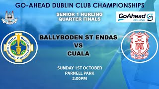 Go Ahead Ireland SHC 1  Ballyboden St Endas v Cuala [upl. by Rector]