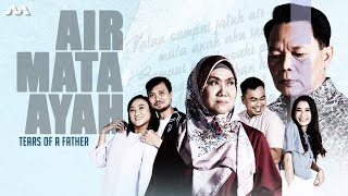 Air Mata Ayah  Drama Melayu  Telemovie [upl. by Xirdnek909]