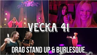 VECKA 41  Bianca del Rio stand up amp Burlesque festival  VLOGG [upl. by Gabbie]